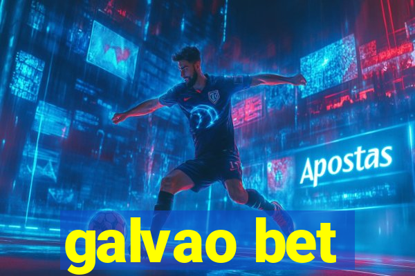 galvao bet